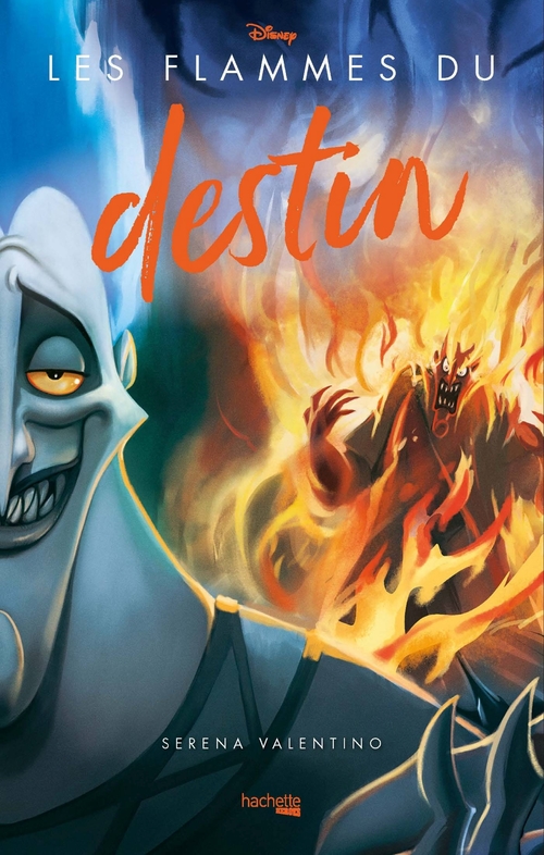 ebook cover of Villains Disney - Les Flammes du destin, by Serena Valentino