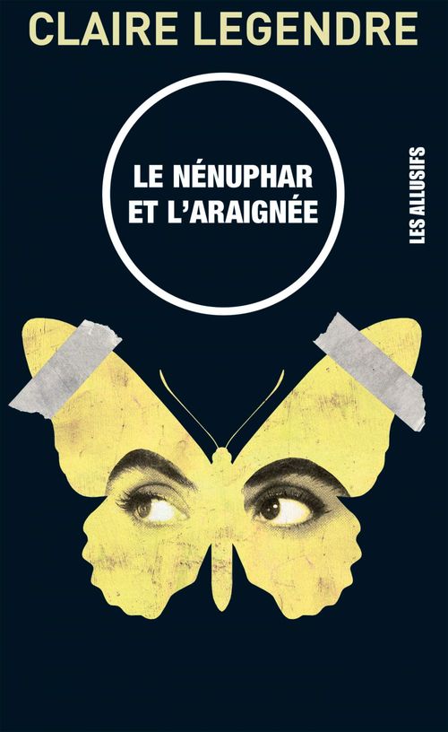 ebook cover of Le nénuphar et l'araignée, by Claire Legendre