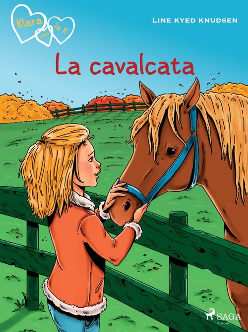 ebook cover of Klara con la K 12 - La cavalcata, by Line Kyed Knudsen