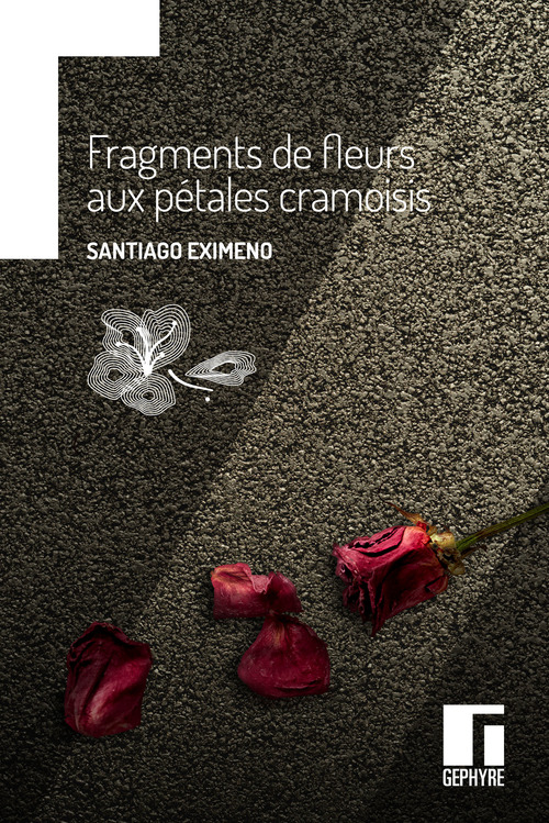Couverture ebook de Fragments de fleurs aux pétales cramoisis, de Santiago Eximeno