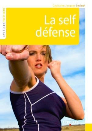 Couverture ebook de La self défense, de Jacques Levinet