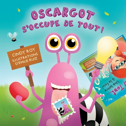 ebook cover of Oscargot s'occupe de tout!, by Cindy Roy
