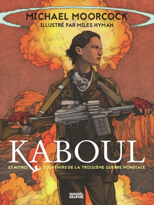 Couverture ebook de Kaboul et autres souvenirs de la Troisième Guerre mondiale, de Michael Moorcock
