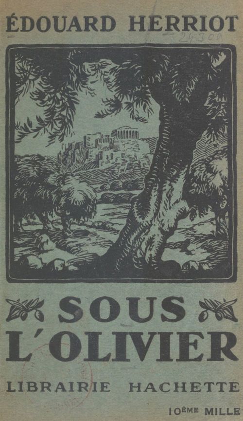 Couverture ebook de Sous l'olivier, de Edouard Herriot