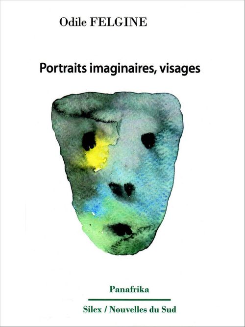 ebook cover of Portraits imaginaires, visages, by Odile Felgine