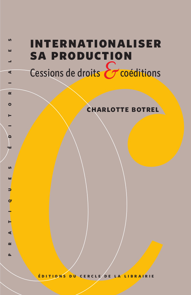 Couverture ebook de Internationaliser sa production, de Charlotte Botrel