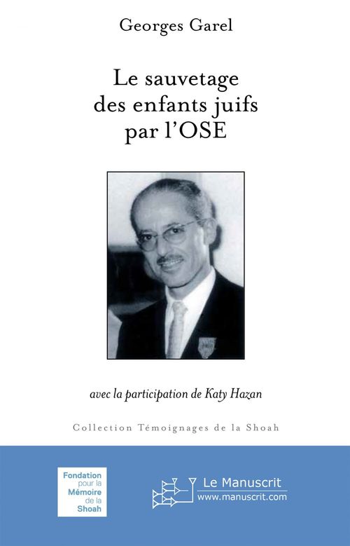 Couverture ebook de Le sauvetage des enfants juifs par l´OSE, de Georges Garel