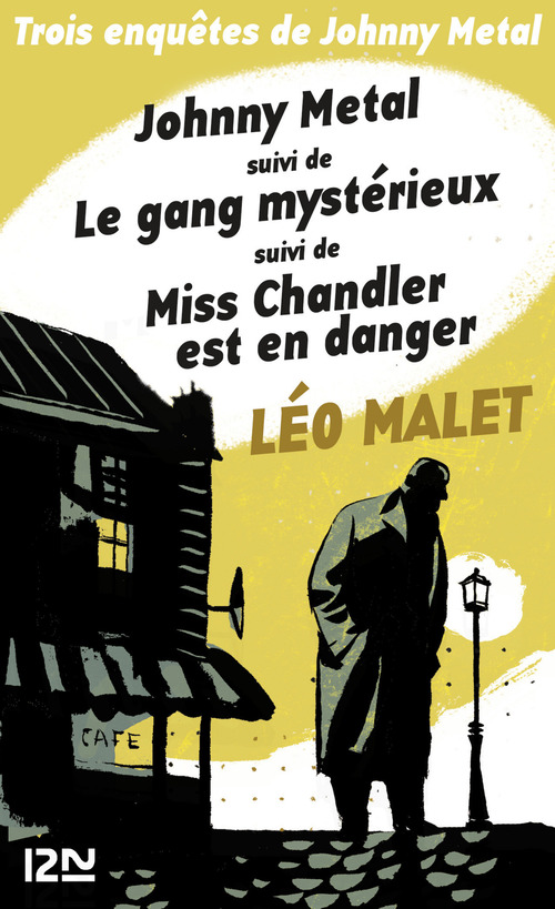 ebook cover of Trois enquêtes de Johnny Metal, by Léo Malet