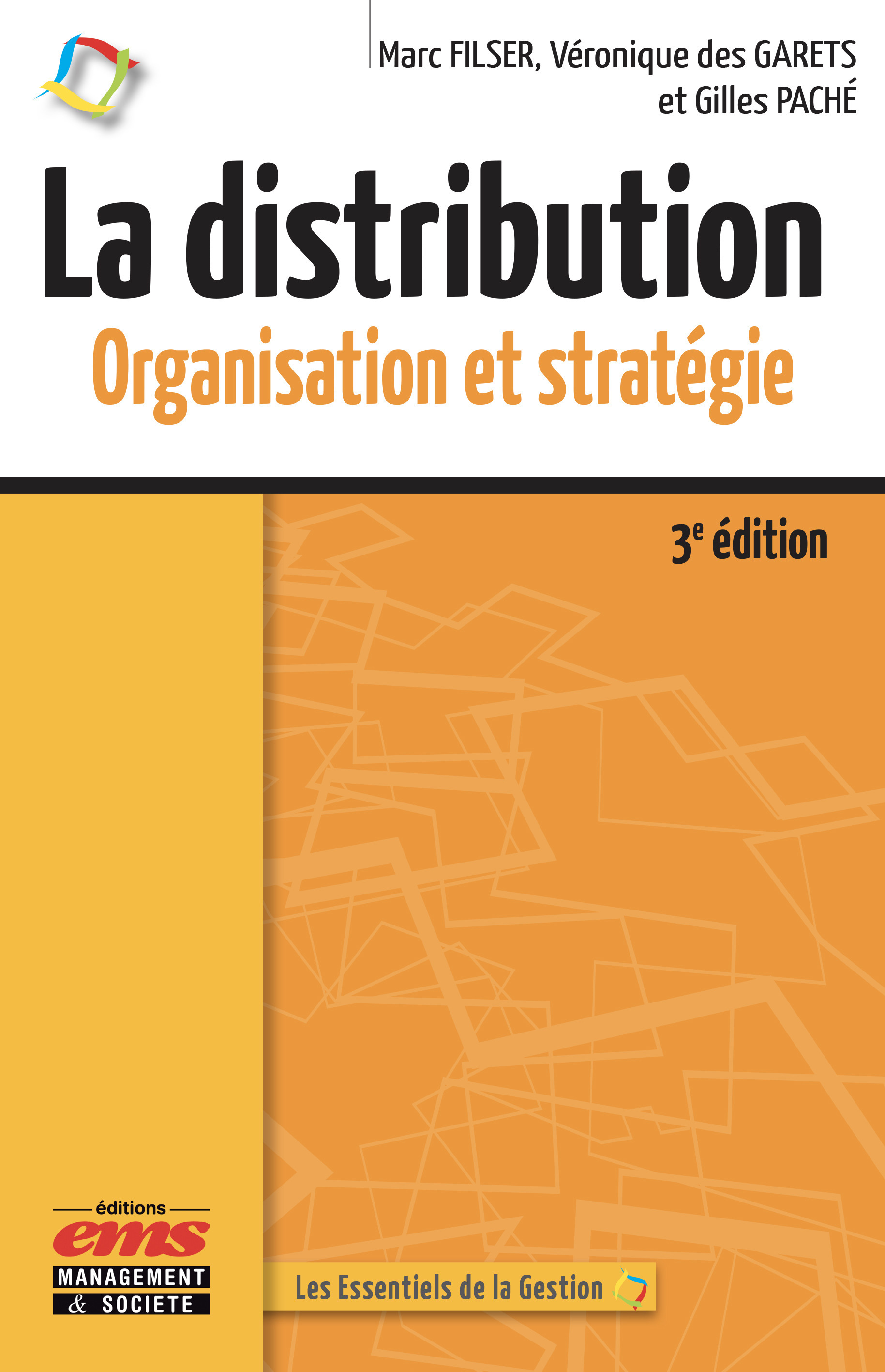 Couverture ebook de La distribution, de Véronique Des garets, Marc Filser, Gilles Paché