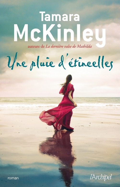 ebook cover of Une pluie d'étincelles, by Tamara McKinley