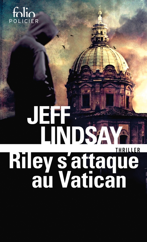 ebook cover of Riley s'attaque au Vatican, by Jeff Lindsay