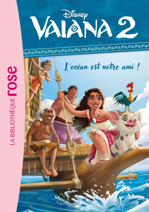 ebook cover of Vaiana 2 08 - L'océan est notre ami !, by Walt Disney company