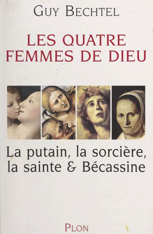 ebook cover of Les quatre femmes de Dieu, by Guy Bechtel