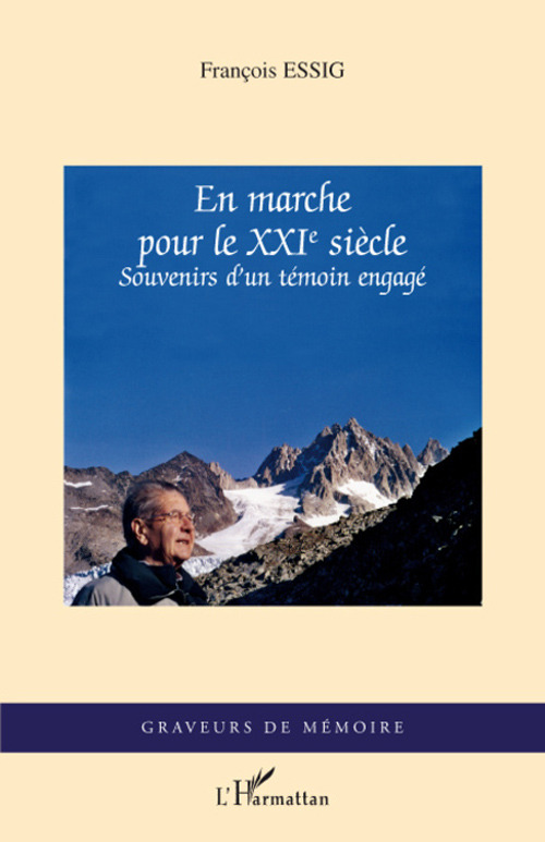ebook cover of En marche pour le XXIe siècle, by François Essig
