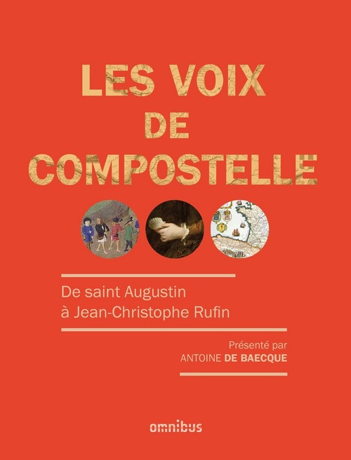 Couverture ebook de Les voix de Compostelle, de Antoine de Baecque