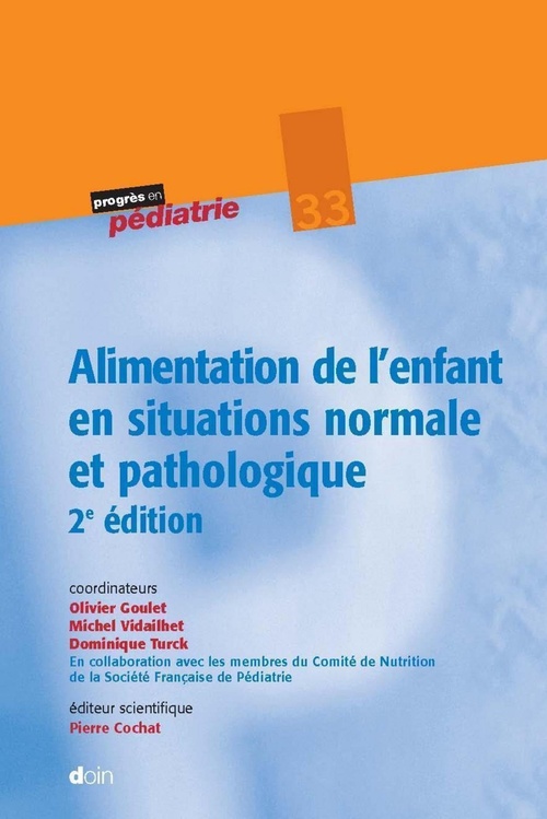 ebook cover of Alimentation de l'enfant en situations normale et pathologique - 2e édition, by Collectif