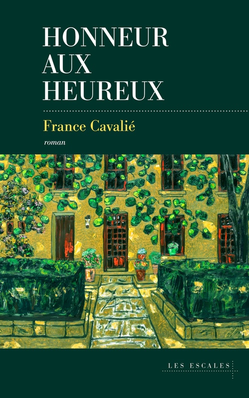 ebook cover of Honneur aux heureux, by France Cavalié