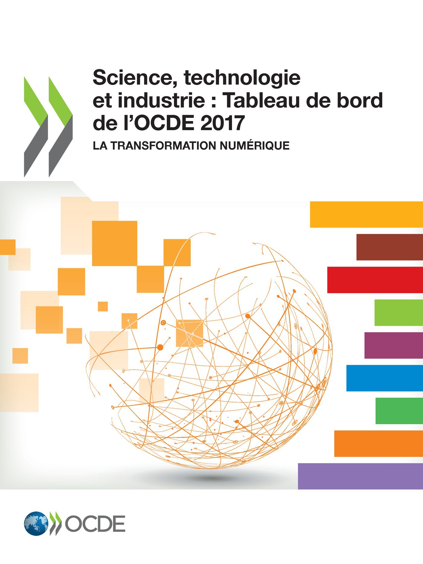 ebook cover of Science, technologie et industrie : Tableau de bord de l'OCDE 2017, by Collectif