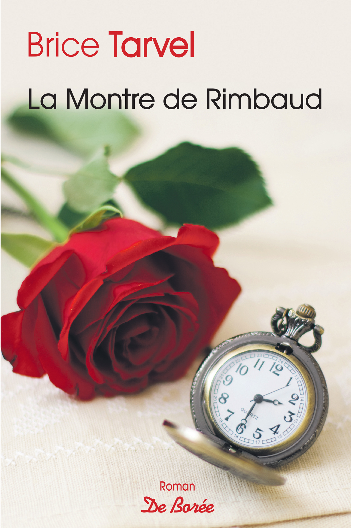 Couverture ebook de La Montre de Rimbaud, de Brice Tarvel