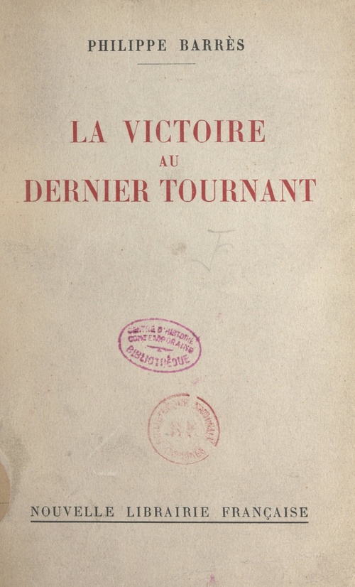 Couverture ebook de La victoire au dernier tournant, de Philippe Barres