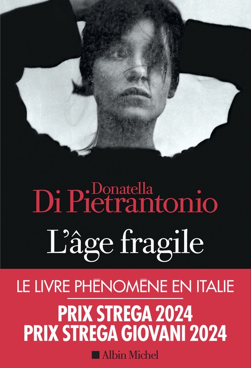 Couverture ebook de L'Age fragile, de Donatella Di Pietrantonio