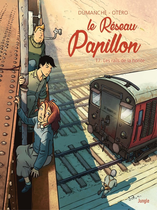 ebook cover of Le Réseau Papillon - Tome 7 - Les rails de la honte, by Dumanche