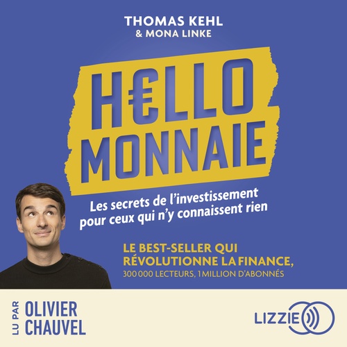 Couverture audiobook de Hello Monnaie, de Thomas Kehl, Mona Linke