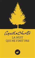 ebook cover of La nuit qui ne finit pas (Nouvelle traduction révisée), by Agatha Christie