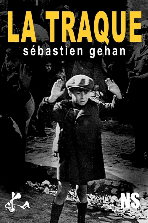 Couverture ebook de La traque, de Sebastien Gehan