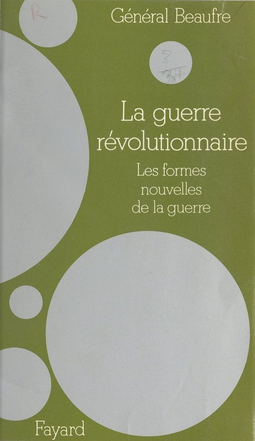 Couverture ebook de La guerre révolutionnaire, de André Beaufre