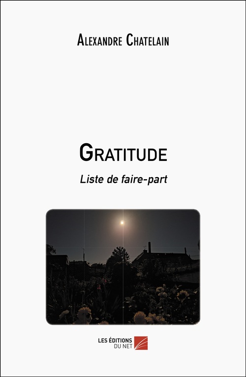 Couverture ebook de Gratitude, de Alexandre Chatelain