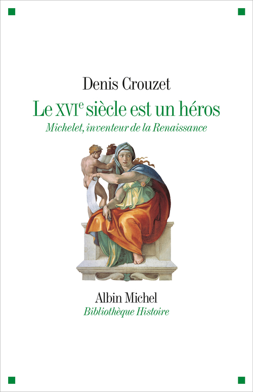 ebook cover of Le XVIe siècle est un héros, by Denis Crouzet