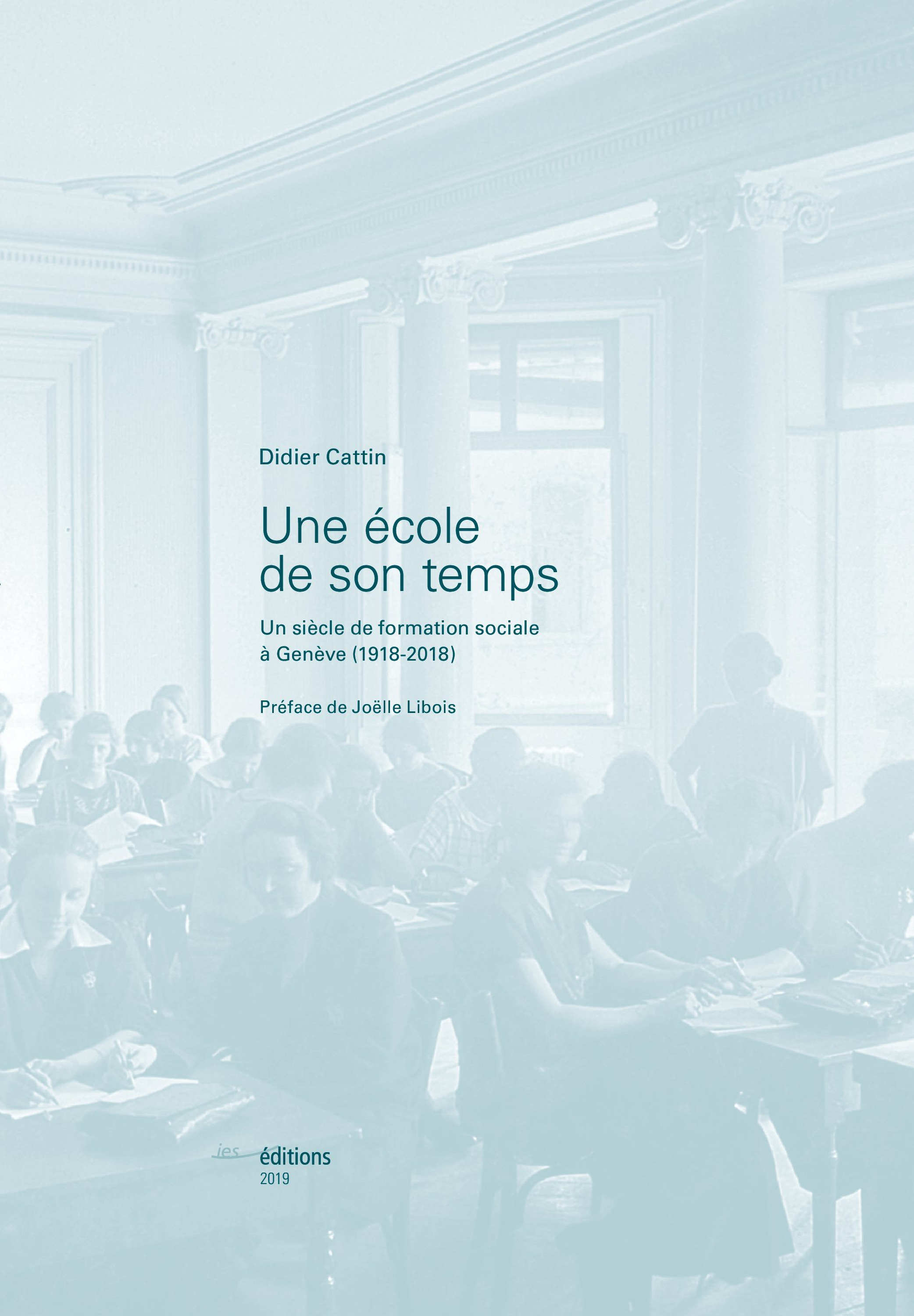 Couverture ebook de Une école de son temps, de Didier Cattin