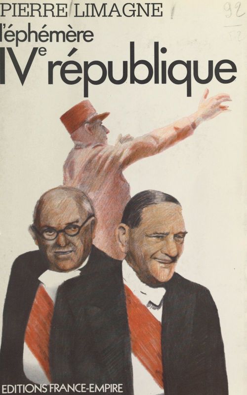Couverture ebook de L'éphémère IVe République, de Pierre Limagne