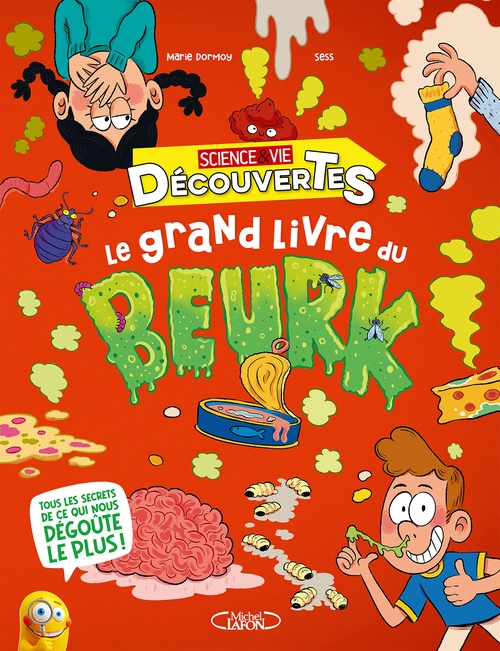 Couverture ebook de Le Grand Livre du beurk !, de Marie Dormoy, Sess