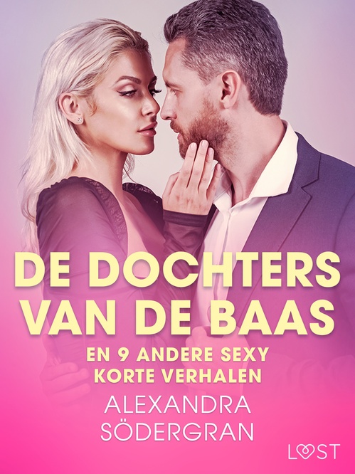 Couverture ebook de De dochters van de baas en 9 andere sey korte verhalen, de Alexandra Sodergran
