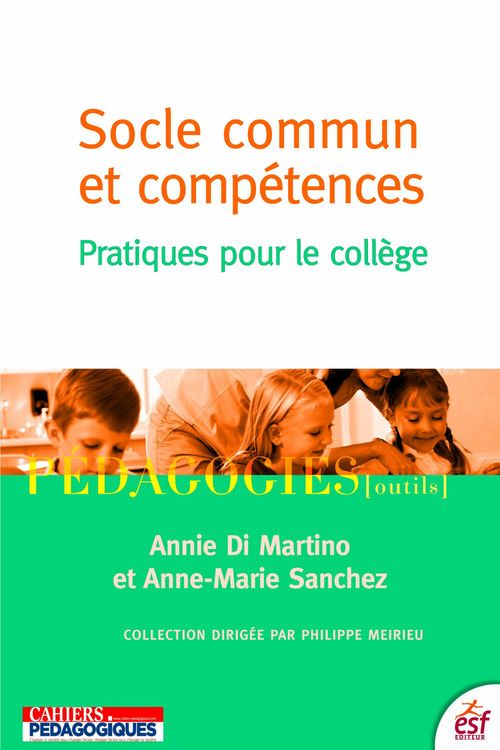 Couverture ebook de Socle commun et compétences, de Annie di Martino, Anne-marie Sanchez
