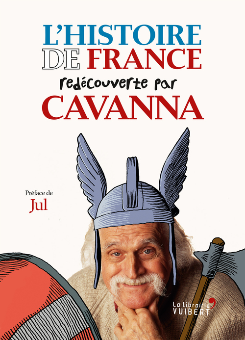 Couverture ebook de L'Histoire de France redécouverte par Cavanna, de François Cavanna