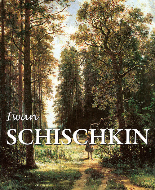 Couverture ebook de Iwan Schischkin, de Irina Shuvalova, Victoria Charles