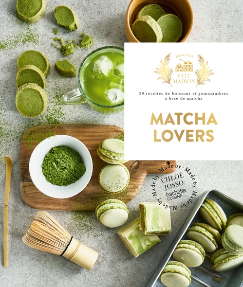 Couverture ebook de Fait Maison - Matcha Lovers, de Chloé Josso