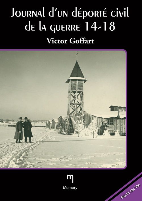 ebook cover of Journal d'un déporté de la guerre 14-18, by Victor Goffart