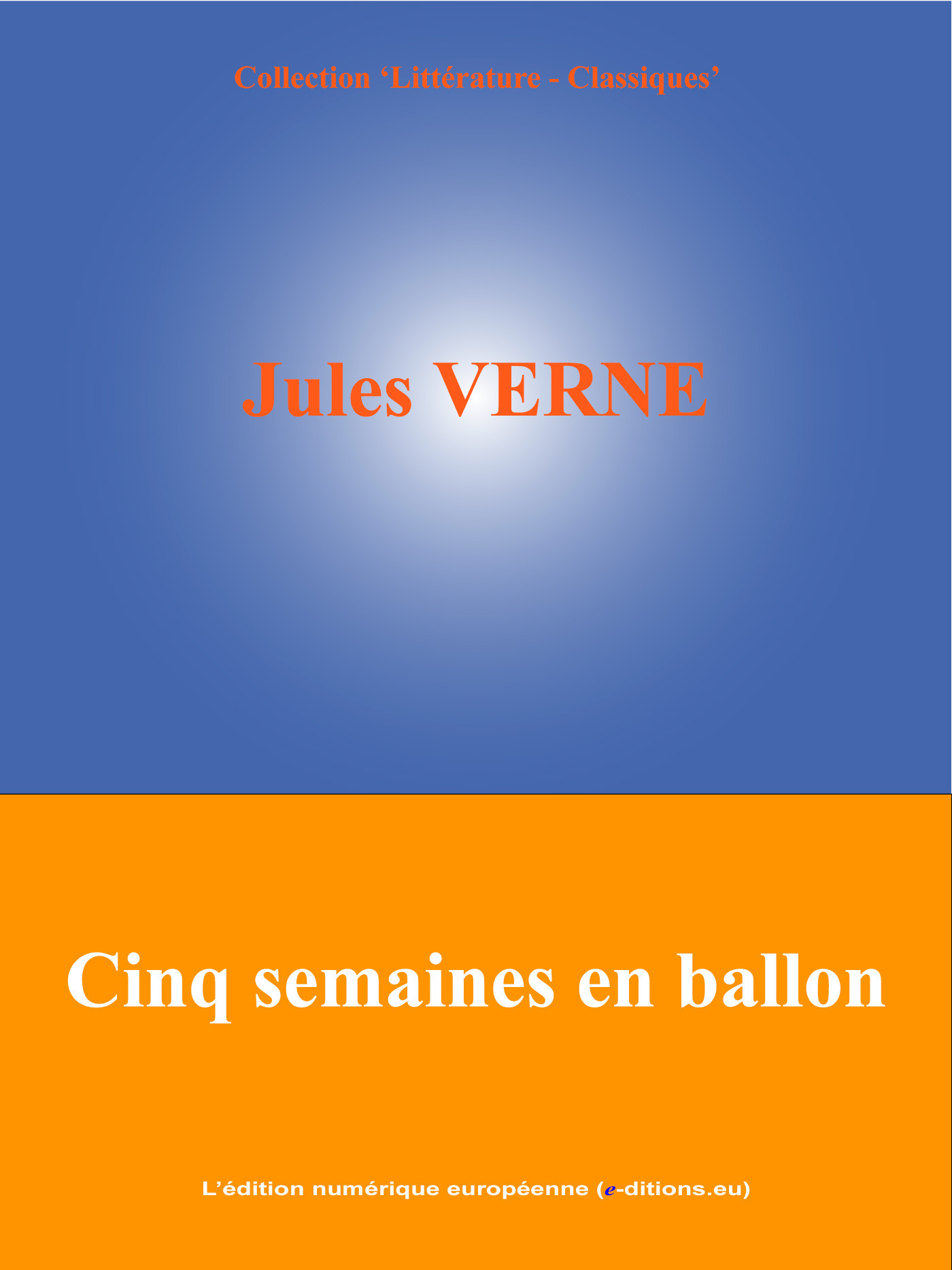 ebook cover of Cinq semaines en ballon, by Jules Verne