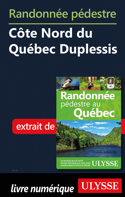 Couverture ebook de Randonnée pédestre Côte Nord du Québec Duplessis, de Yves Seguin