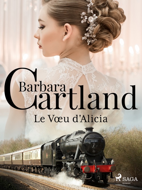 Couverture ebook de Le Voeu d'Alicia, de Barbara Cartland