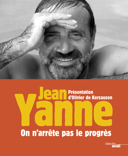 ebook cover of On n'arrête pas le progrès, by Jean Yanne