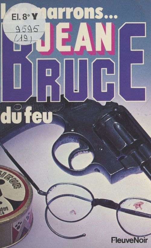 ebook cover of Les marrons du feu, by Jean Bruce