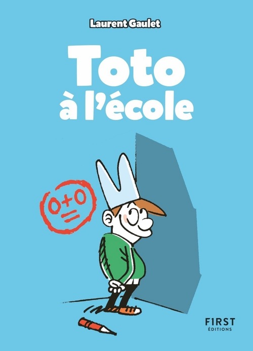 ebook cover of Toto à l'école, by Laurent Gaulet