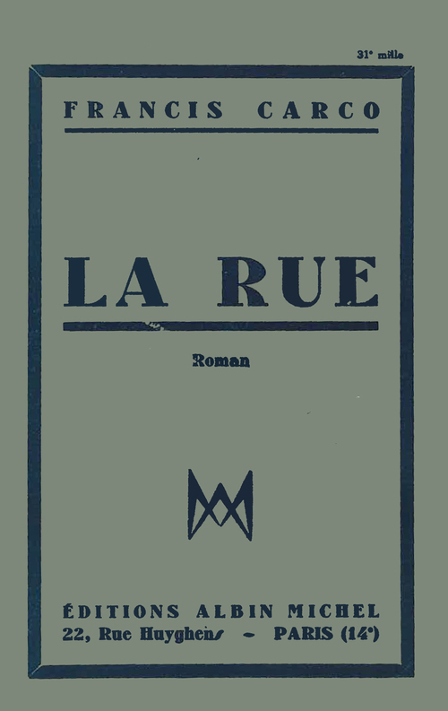 ebook cover of La Rue, by Francis Carco