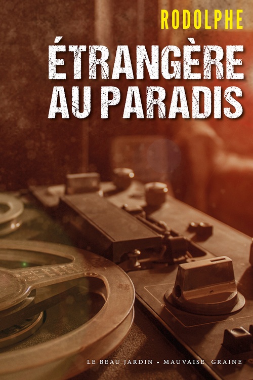 ebook cover of Étrangère au paradis, by Rodolphe Coutelis