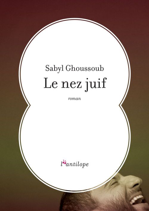 ebook cover of Le nez juif, by Sabyl Ghoussoub